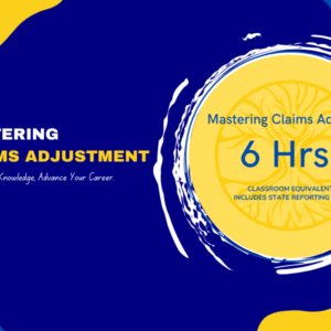 Mastering Claim Adjusting
