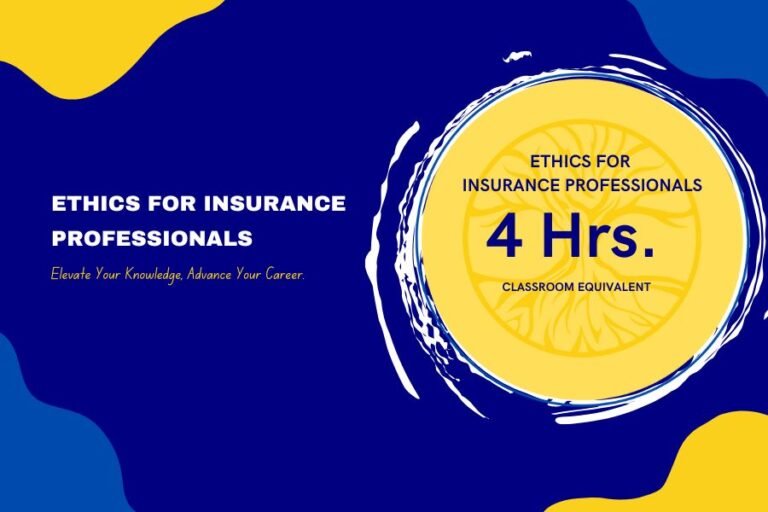 Ethics for Insurance Professionals