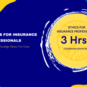Ethics for Insurance Professionals #145491