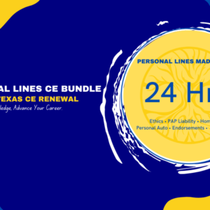 Personal Lines CE Bundle – 24 Hour Texas Insurance CE Renewal